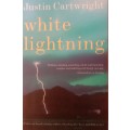 Justin Cartwright: White Lightning