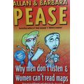 Why men don`t listen and women cant read maps: Allan & Barbara Pease