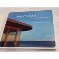 Blank & Jones Milchbar Seaside Season 5