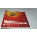  Ministry of Sound -Clubber`s Guide To... Summer mixed by Sean Quinn & Brendon 2 CD Set