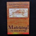 Mafeking! - The Story of a Siege - Paperback Book (2000)