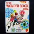 1960`s My Big Wonder Book Annual