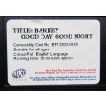 Barney: Good Day Good Night - Children`s VHS Video Tape (2002)