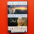 Far and Away - Tom Cruise and Nicole Kidman - Movie VHS Tape (1992)