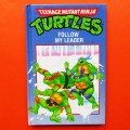 1990 Teenage Mutant Ninja Turtles - Hardcover Book