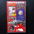 60 Years of the Lions - Rugby VHS Video Tape (1990)