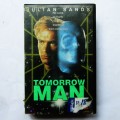 Tomorrow Man - Julian Sands - Movie VHS Tape (1996)