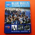 2008 Blue Bulls 70 Year Anniversary Book
