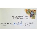 South African Wine-The Complete Book-Signed by all 3 Authors
