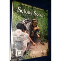 Bargain Buy! 1st Ed~Selous Scouts: Rhodesian War-A Pictorial Account Hardcover March, 1985