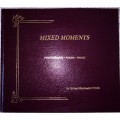 Mixed Moments Hardcover   by Sidney Hirschowitz (Author)