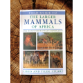 Field Guide to the Larger Mammals of Africa-Chris and Tilde Stuart