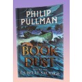 The Book of Dust Volume One   by Philip Pullman Softcover