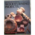 Small and unusual woodturning projects- James Jacobson softcover-Quite scarce