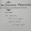 Signed-Uplifting the Colonial Philistine:Florence Philips and the Making of the Jhb Art Gallery 1st