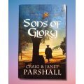 Sons of Glory by Craig Parshall, Janet Parshall