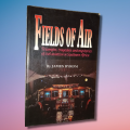 Fields of Air by James V. Byrom 1st Edition