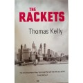 The Rackets  by Kelly, Thomas