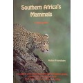 Southern Africa`s Mammals-A Field Guide