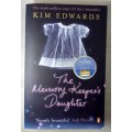 The Memory Keeper`s Daughter:   by Edwards, Kim Bestseller