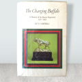 Signed*The Charging Buffalo, a History of the Kenya Regiment. Guy CAMPBELL