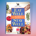 Eat well stay well Over 450 South African Recipes made with Healing foods