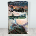Eagles Victorious -South African Forces WWII by  Lt-Gen H.J. Martin, Col Neil D. Orpen