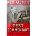 Rex Alston ~ Test Commentary