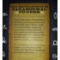 The Encyclopedia of Paranormal Powers: Discover the Secrets of the Unexplained by Brian Haughton