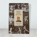 Great Ashes Battles- Bernard Whimpress, Nigel Hart- Hardcover