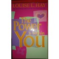 The Power Is Within You  by Hay, Louise