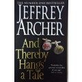 And Thereby Hangs a Tale  by Jeffrey Archer,