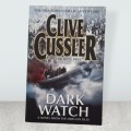 Dark Watch, by Clive Cussler