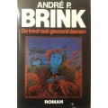 Die kreef raak gewoond daaraan: Roman (Afrikaans Edition)  by Brink, Andre Philippus