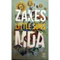 Little Suns  by Zakes Mda
