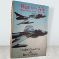 War in the air: Rhodesian Air Force, 1935-1980-Dudley Cowderoy- 5 Star Rating-Rhodesia