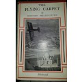 Flying Carpet  by Richard Halliburton, Hardcover