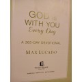 God Is With You Every Day: 365-Day Devotional  by Lucado, Max