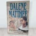 Pieternella van die Kaap-Dalene Matthee-Eerste Uitgawe Hardeband