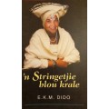 `n Stringetjie Blou Krale  by E.K.M. Dido