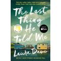 The Last Thing He Told Me-Laura Dave-No 1 New York Best Seller
