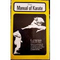 The Manual of Karate - E.J.Harrison- JUdo 4thDan