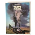 The Spirit Of Steam - Locomotives In South Africa by Smith. A. W. and D. E. Bourne