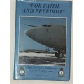 FOR FAITH AND FREEDOM ROYAL AIR FORCE WADDINGTON