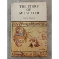 The Story of Melsetter by Shirley Sinclair