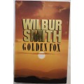 Golden Fox by Wilbur Smith