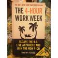 The 4 - hour work week by Timothy Ferriss