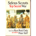 Signed by Ron Daly and Peter Stiff - Selous Scouts " Top Secret War "