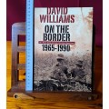 On The Border ( 1965 -1990) - David Williams