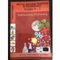 Maths, Natural Sciences and Technology Grades 4-7 Explanatory Dictionary